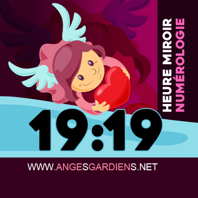 heure miroir 19h19
